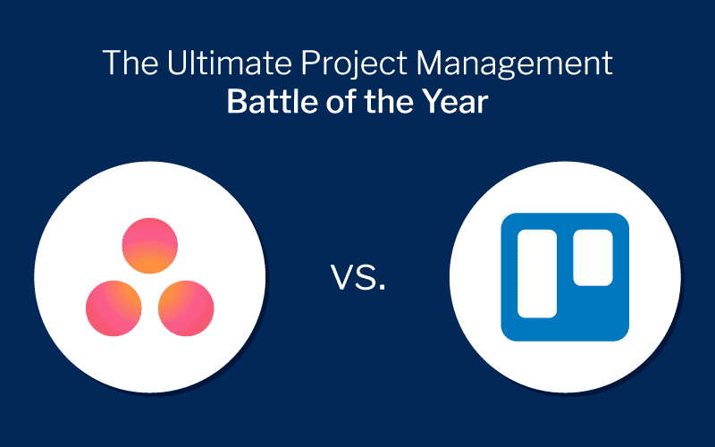 Trello vs. Asana, Asana vs. Trello, Trello Asana comparison, Asana Trello comparison, Productivity Land