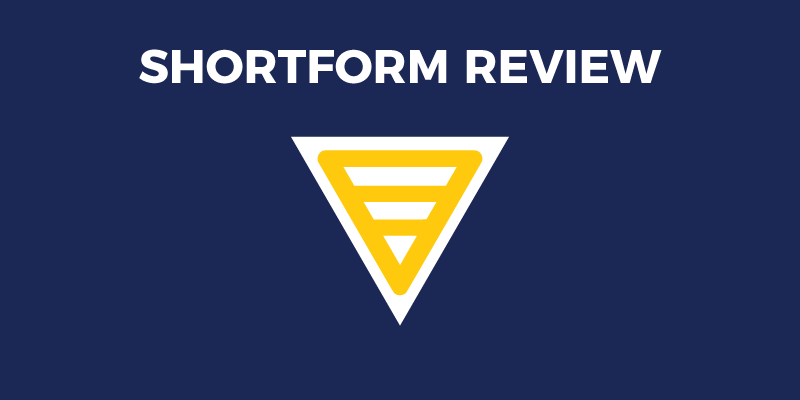 shortform-review